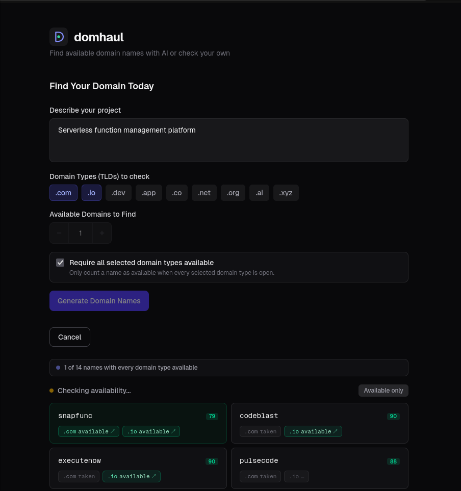 domhaul side-by-side .com vs .io availability check — taken .com names paired with available .io alternatives for serverless function management platform